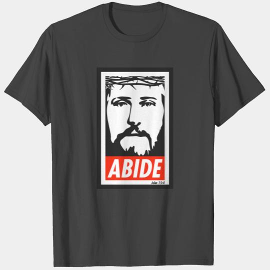 Abide In Jesus Christ I Love Jesus Funny Christian T Shirts