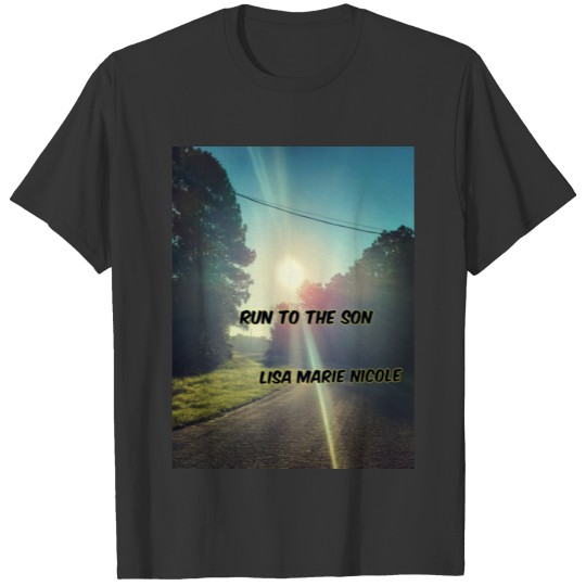 Cover for new single Run to the Son T-shirt