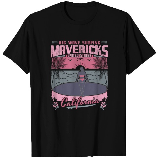 MAVERICKS CALIFORNIA - BIG WAVE SURFING T Shirts