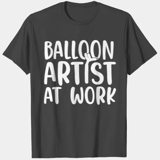 Balloon Twister | Balloon Artist Balloon Animals T Shirts