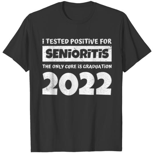 Funny Senior Graduation I Tested Positive T-shirt
