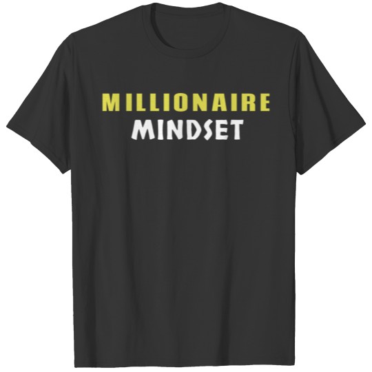 Millionaire Mindset Hustler Entrepreneur Hoodie T-shirt