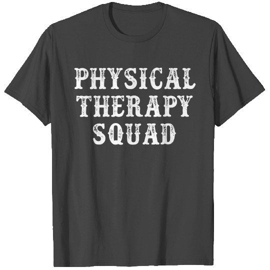 Funny Mom Gift From Daughter Son Physical Therapy T Shirts