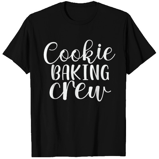 Cookie Baking Crew Christmas Day T Shirts