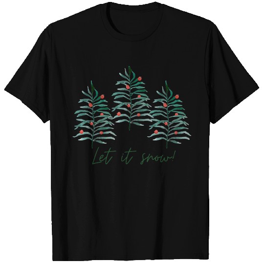 Christmas tree - Let it snow T Shirts