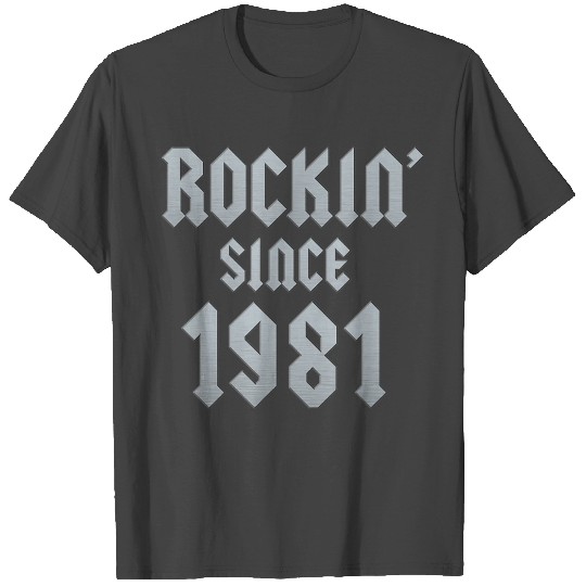 for 40 Year Old Classic Rock 1981 40th Birth 3095 T Shirts