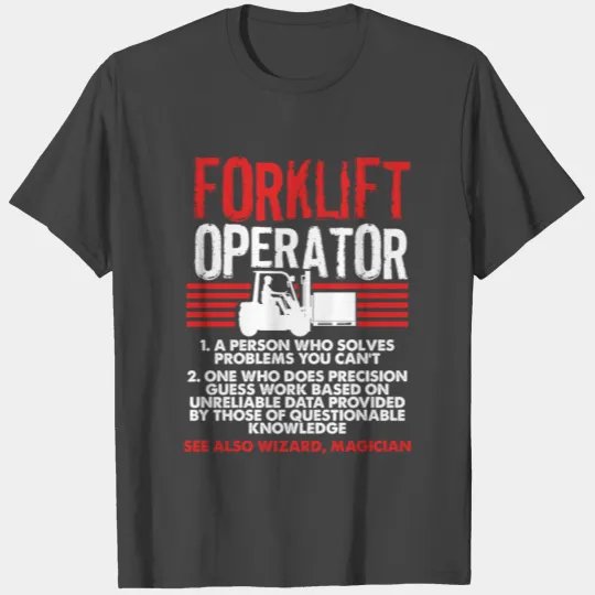 Forklift Operator Definition Forklift Driver T Shirts