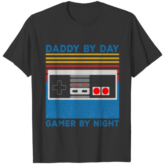 daddy by day gamer by night T-shirt