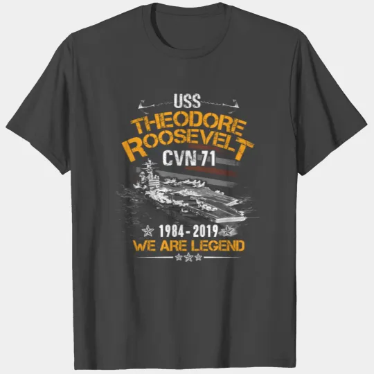 USS Theodore Roosevelt CVN 71 Army US Navy Veteran T Shirts