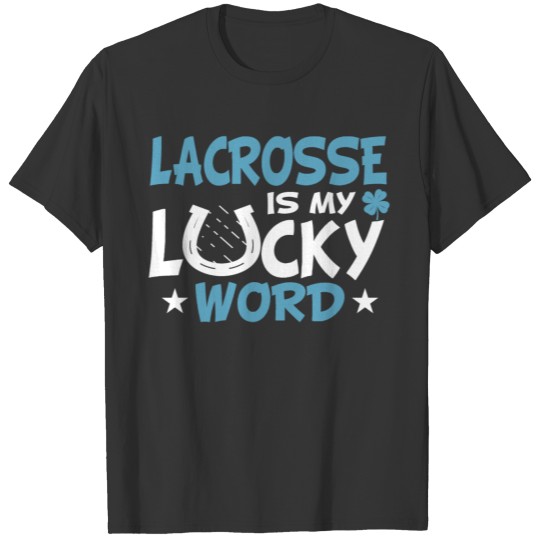 Cool Funny Lacrosse My Lucky Word Lovers Coaches T-shirt