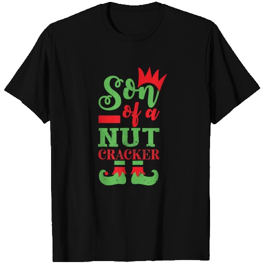 Son Of A Nutcracker T Shirts