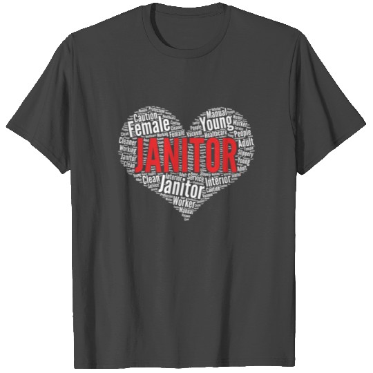 Janitor Heart Shape Word Cloud Design design T Shirts