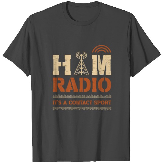 Amateur Radio Ham Radio Operator T Shirts