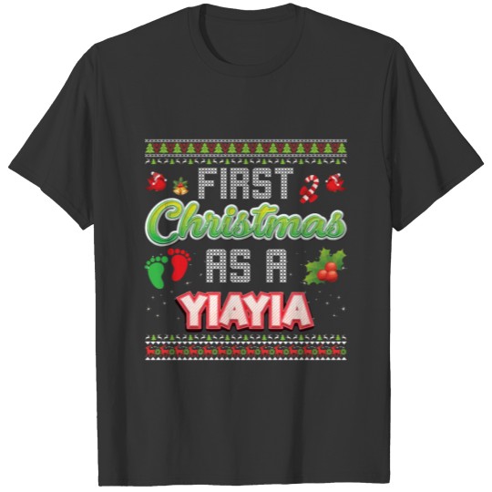 First Christmas As A Yiayia Family Matching Ugly S T-shirt