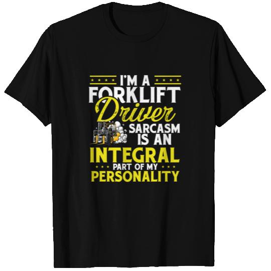 Forklift Operator I'm A Forklift Driver T Shirts