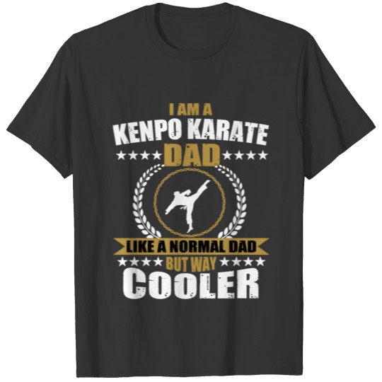 Kenpo Karate Dad T Shirts