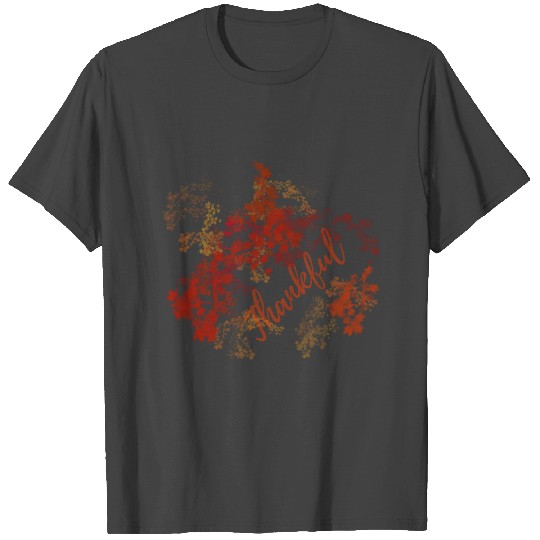 Fall Leaves Thankful T Shirts