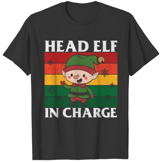 Head Elf In Charge T-shirt