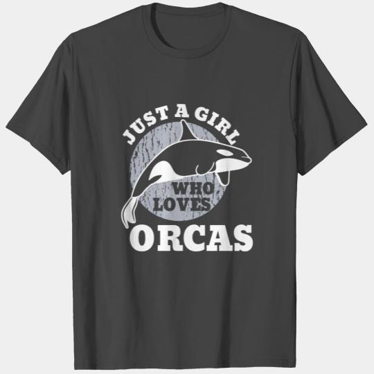 Orca Girl Motto Birthday Gift Christmas T Shirts