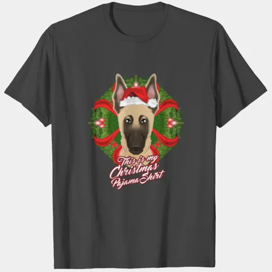 This Is My Christmas Pajama T Shirts Belgian Malinois