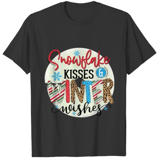 christmas-22Snowflake Kisses & Winter Wishes T-shirt
