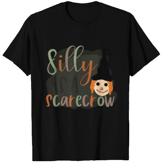Silly as a Scarecrow, Fall Season T Shirts