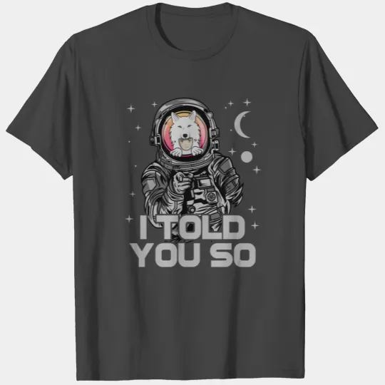 Saitama Inu I Told You So Astronaut Crypto Token T Shirts
