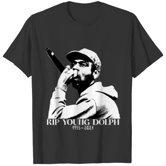 Rest in Peace Young Dolph T Shirts