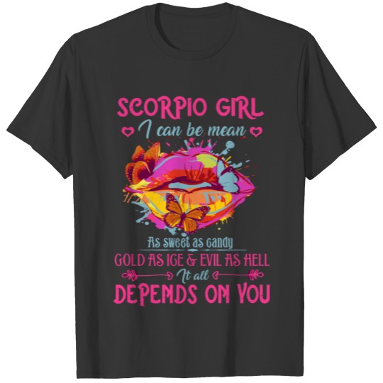 Scorpio Girl Lips October November Queen Birthday T-shirt