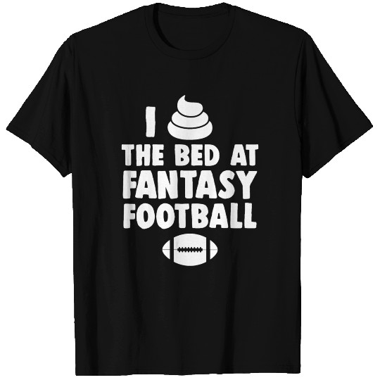 Fantasy Football Loser Poop T Shirts