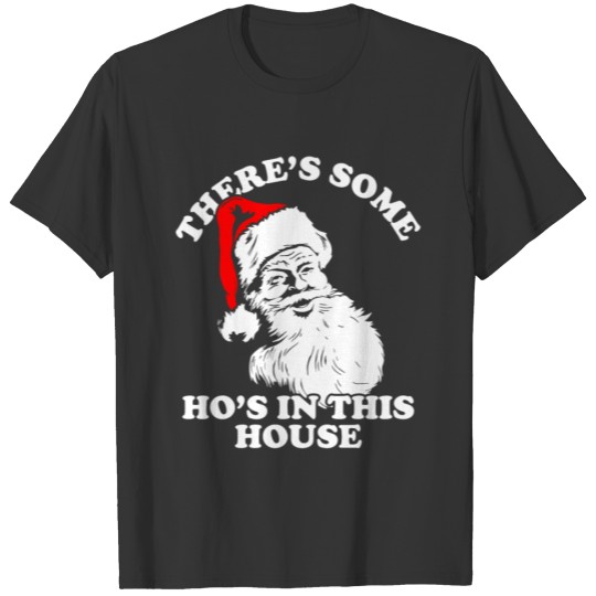 Funny Christmas Theres Some Hos In This House Vint T-shirt