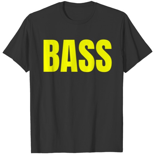 BASS (Rave EDM PLUR Lifestyle) Neon Yellow T Shirts