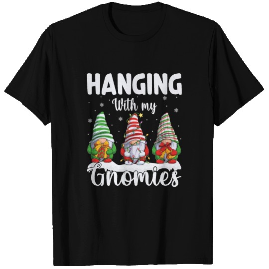 hanging with my gnomies, Christmas Gnomes T Shirts