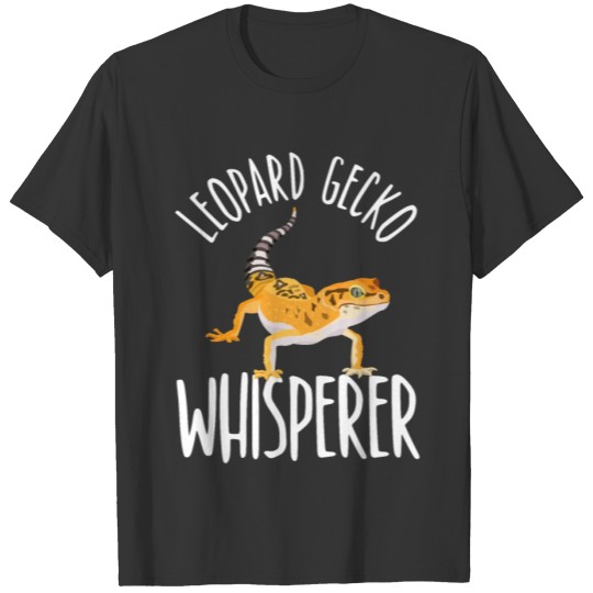 Leopard Gecko Whisperer Reptile Lizard Animal T-shirt