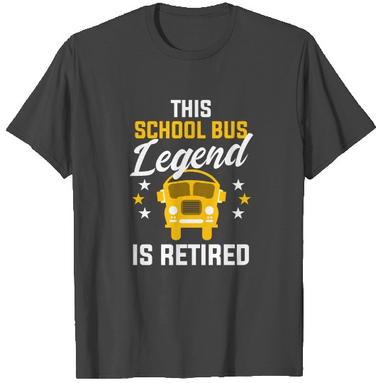 Retired School Bus Driver Design T Shirts