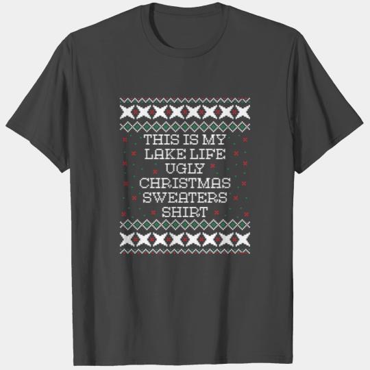 This is my Lake Life Ugly Christmas Sweaters T Shirts