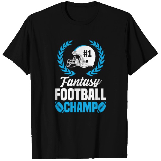 Fantasy Football Champ T Shirts