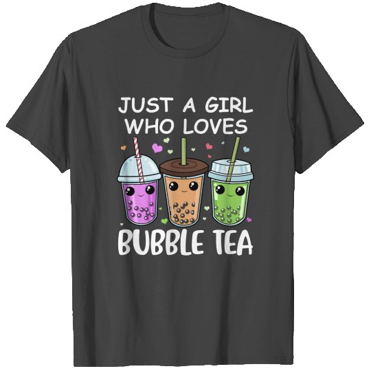 Just A Girl Who Loves Bubble Tea Boba Tea T Shirts