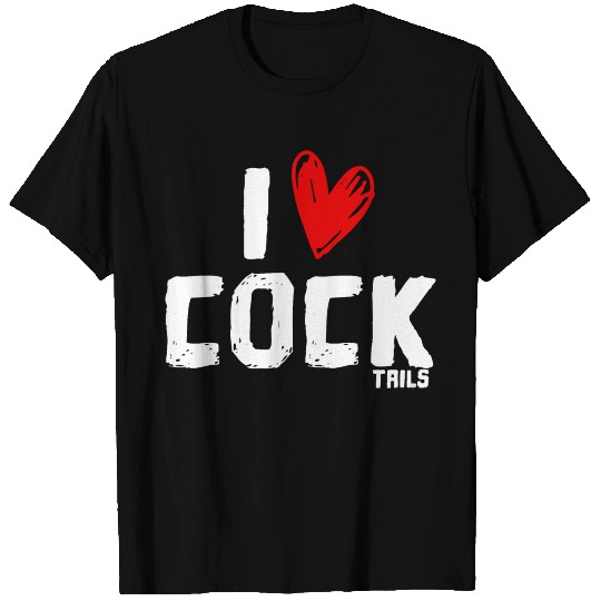 I Love Cocktails T Shirts