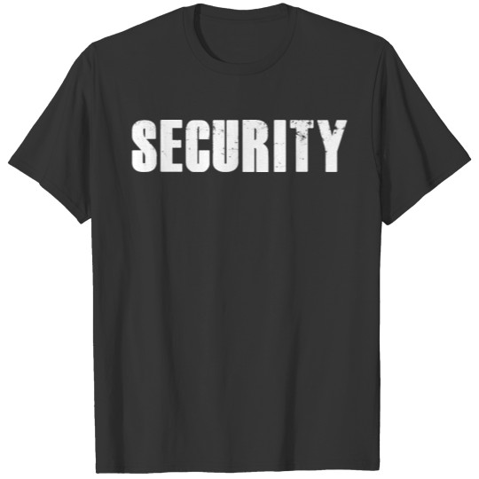 Security - Used Look T-Shirt T-shirt
