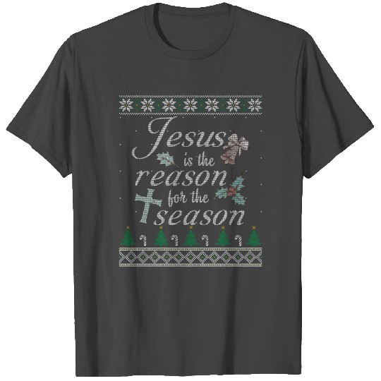Jesus Is The Reason For The Season Christian Chris T Shirts
