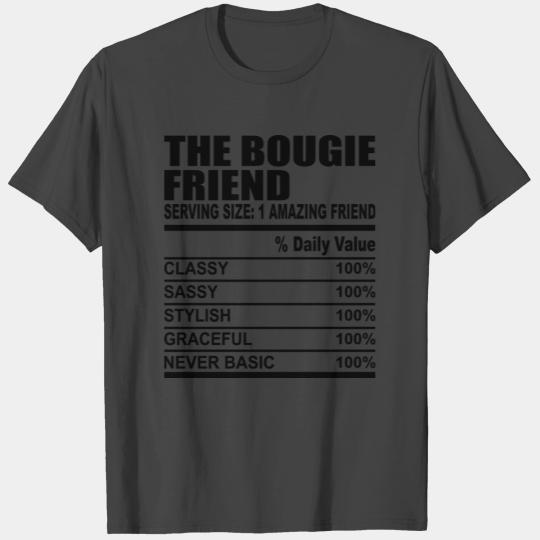 The Bougie Friend Nutrition Facts T Shirts