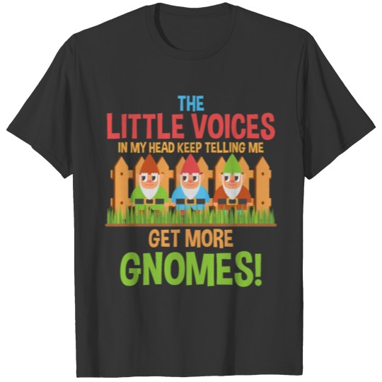 Funny Garden Gnome Collector T Shirts