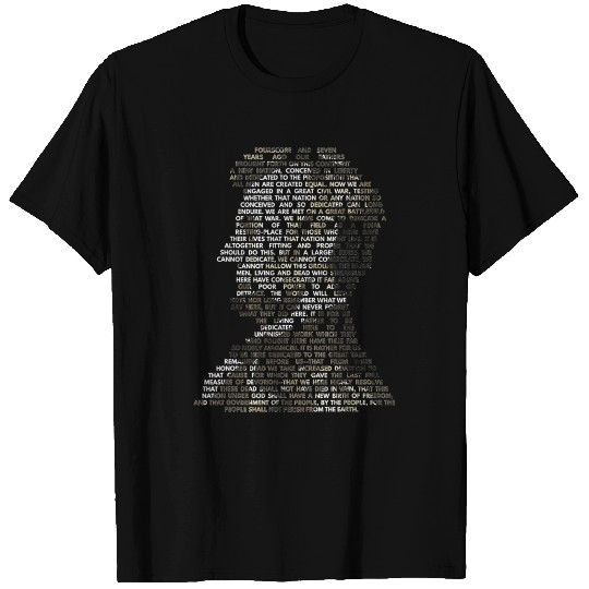 Abraham Lincoln Portrait Gettysburg Address T Shir T Shirts