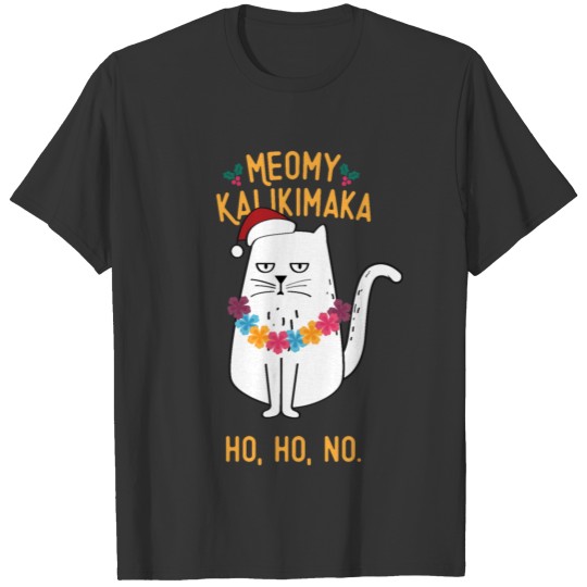 Meowy Kalikimaka - Funny Cat Christmas T Shirts