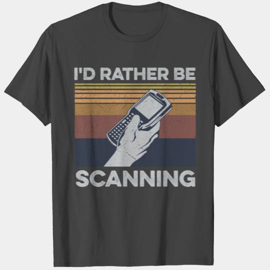 I'd rather be scanning Design for a Postal Office T Shirts