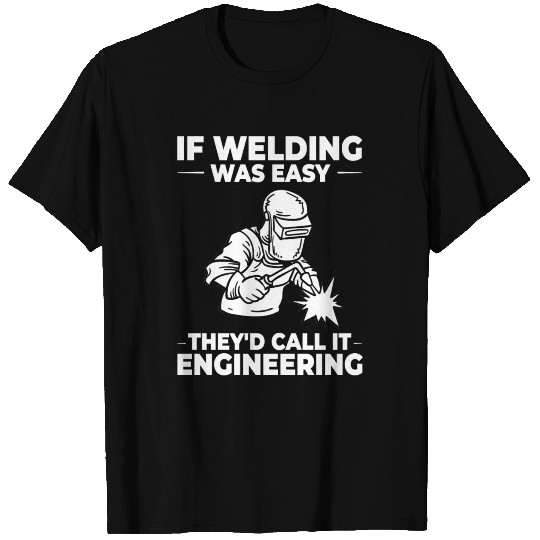 Welding Helmet Machine Welder Worker T Shirts