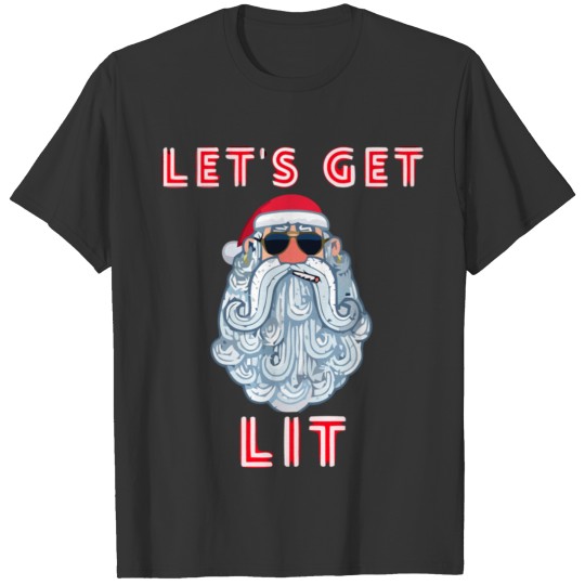 Let'S Get Lit Christmas Funny Pajamas Christmas Dr T-shirt