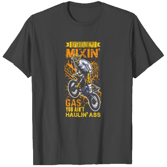 Funny Dirt Bike Rider Gift | Supercross MX Motocro T Shirts