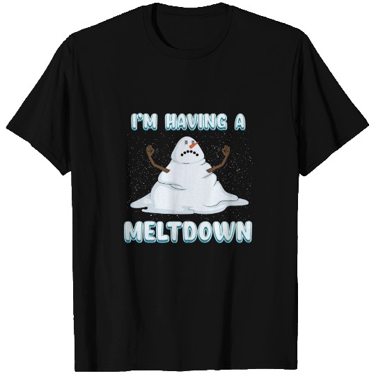 I'M Having A Meltdown Funny Melting Snowman Christ T Shirts
